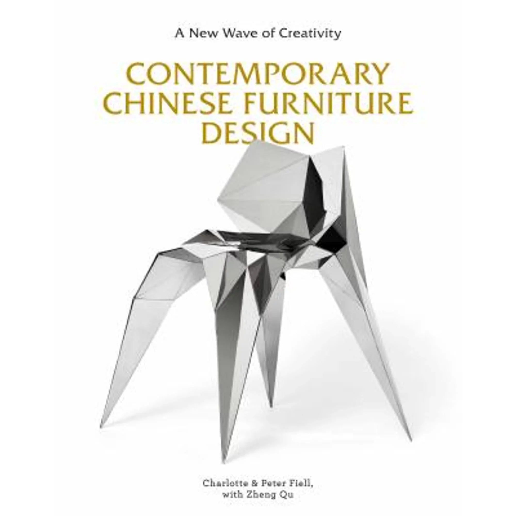 Contemporary Wave Furniture Definitive Qu by Charlotte First Pre-Owned Fiell, of (the Book (Hardcover Design: A Creativity Zheng Chinese 9781786274922) New