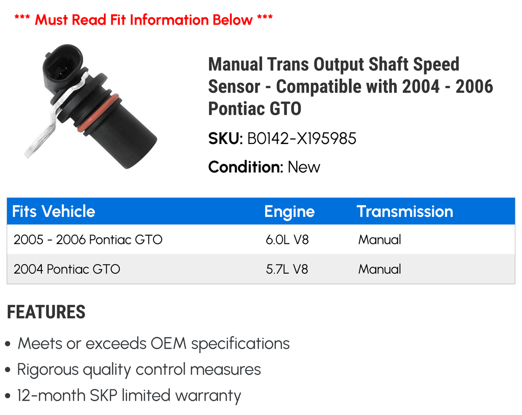 GTO Sensor with - Trans Output 2004 Shaft Pontiac Compatible Manual Speed - 2005 2006