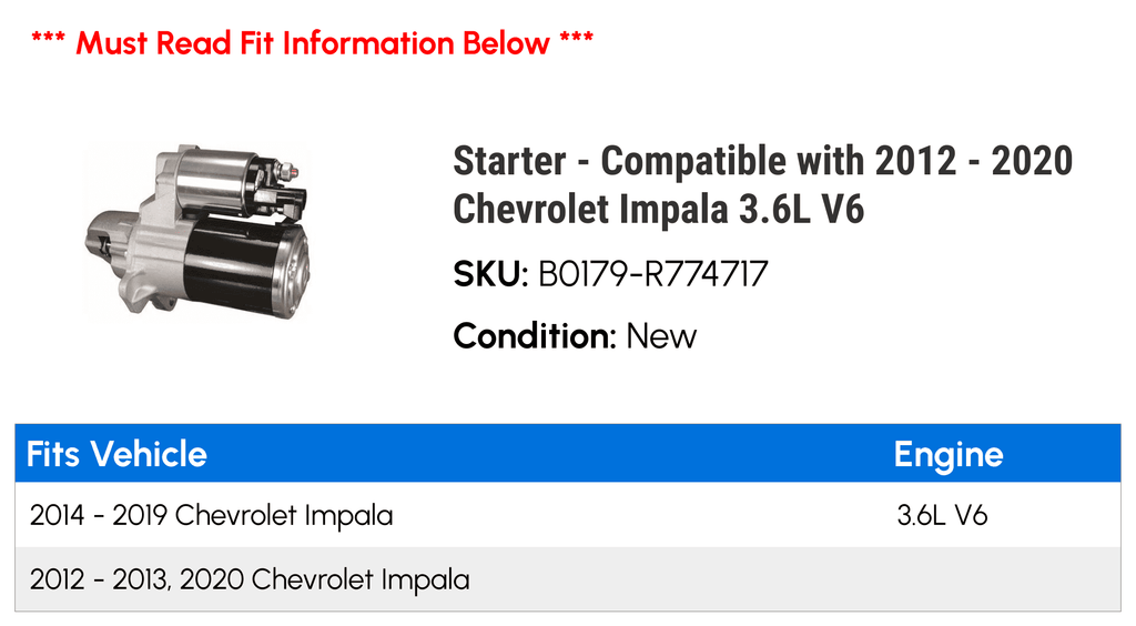 with Compatible 2013 2012 - 2016 Impala - Starter 2020 2014 2017 Chevy 3.6L 2018 V6 2015 2019