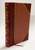(1890) [Leather Orchesterstudien Der Die Nibelungen, / Nurnberg, Von Bound] Meistersinger Edmund Edt Ring Fur 1 2 Volume Hefte Den Des Aus : Richardschuecker, Wagner, (1890) Parsifal Werken Harfe,